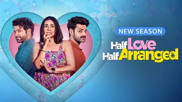 Half Love Half Arranged (2024) S02 Hindi Amazon WEB-DL 1080P